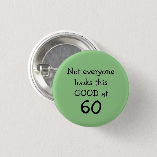 Funny 60th Birthday Ronde Button 3,2 Cm (Voorkant /achterkant)