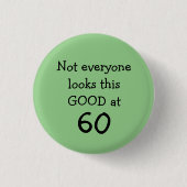 Funny 60th Birthday Ronde Button 3,2 Cm (Voorkant)