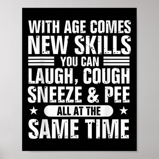 Funny 60th Birthday With Age Comes New Skills Humo Poster (Voorkant)