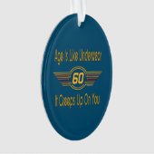 Funny 60th - Leeftijd is als ondergoed Ornament (voorkant)