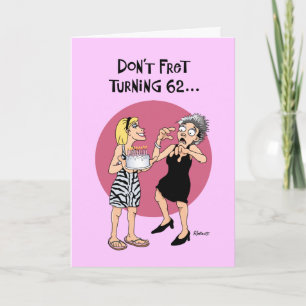 Funny 62nd Birthday Card Kaart