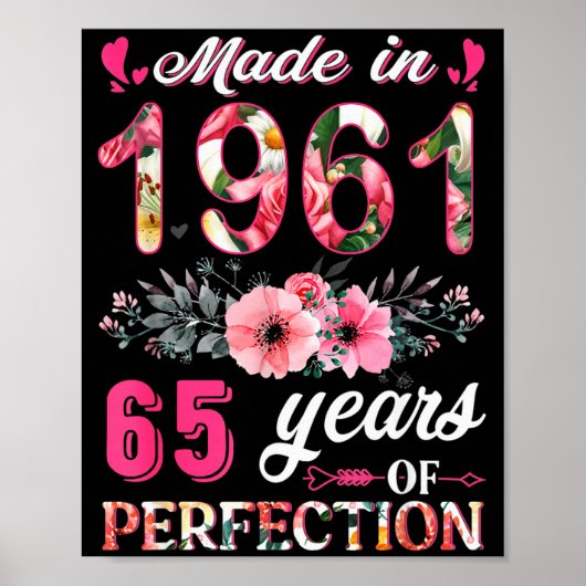 Funny 65 Years Old Made In 1961 Floral 65th Birthd Poster (Voorkant)