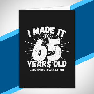 Funny 65th Birthday Quote Sarcastic 65 Year Old Kaart