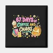 Funny 67 Days Of Coffee Retro Teacher Humor Magneet (Voorkant)