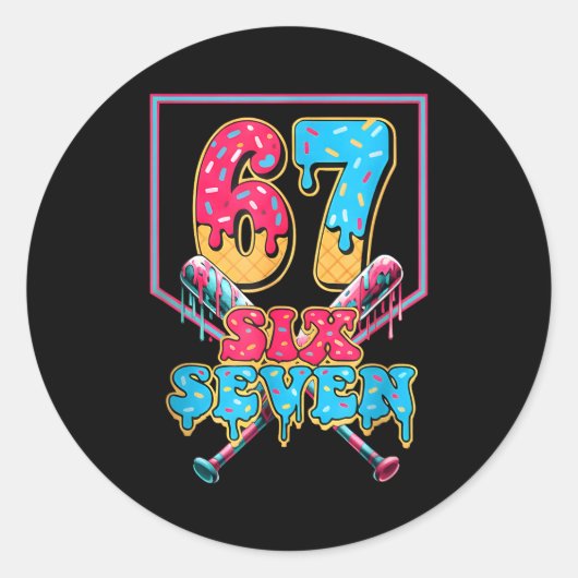 Funny 67 Ice Cream Drip Baseball Six Seven Gift Fo Ronde Sticker (Voorkant)