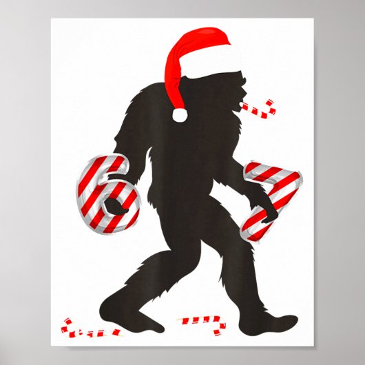 Funny 67 Meme With Bigfoot And Candy Canes Christm Poster (Voorkant)