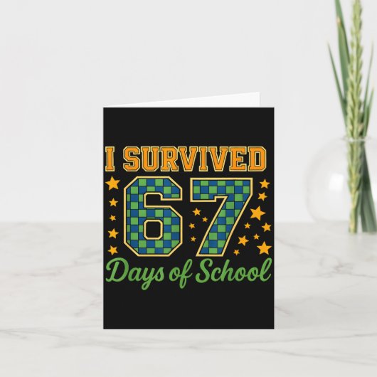 Funny 67 School Meme Design _ I Survived 67 Days Kaart (Voorkant)