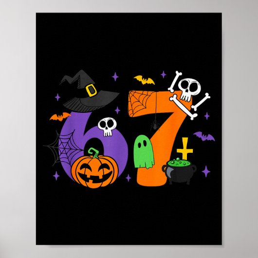Funny 67 Six Seven Halloween Meme Gen Alpha Poster (Voorkant)