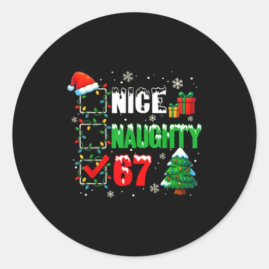 Funny 6-7 Meme Nice Naughty 67 Christmas Brain Rot Ronde Sticker (Voorkant)