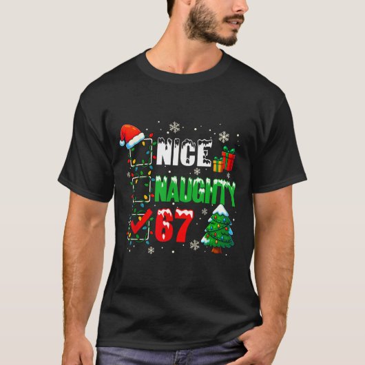 Funny 6-7 Meme Nice Naughty 67 Christmas Brain Rot T-shirt (Voorkant)