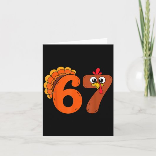Funny 6 7 Six Seven Meme Thanksgiving Turkey Holid Kaart (Voorkant)