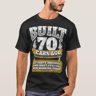 Funny 70th Birthday  BDay Gift Saying Age 70 Year  T-shirt