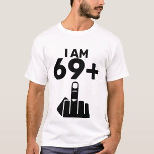 Funny 70th Birthday Gift, 69 plus één T-shirt