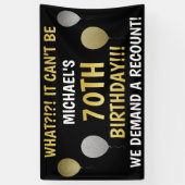 Funny 70th Birthday (Recount) Spandoek (Verticaal)