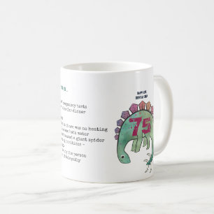Funny 75th Personalized 'Toen ik jouw leeftijd was Koffiemok