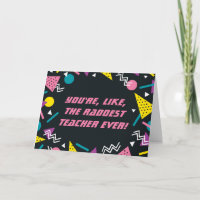 Funny 80s Slang Teacher Kaart