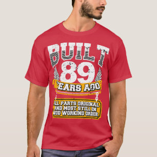 Funny 89th Birthday Shirt Vintage Built 89 Years A
