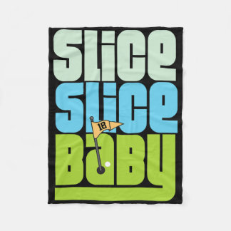 Funny 90's Pun Slice Slice Baby Golf T Shirt  Fleece Deken