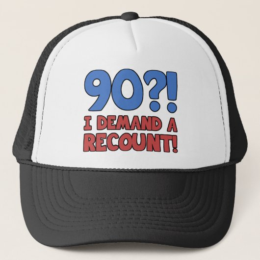 Funny 90th Birthday Gag Gift Trucker Pet (Voorkant)