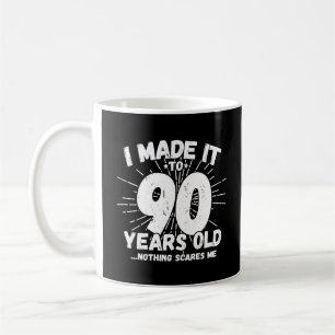 Funny 90th Birthday Quote Sarcastic 90 Year Old Koffiemok