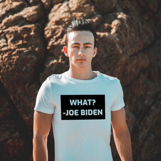 FUNNY A CONFUSÉ JOE BIDEN T-SHIRTS "QUOI" ?