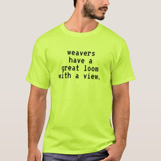 Funny A Loom met een Uitzicht T-shirt (Voorkant)