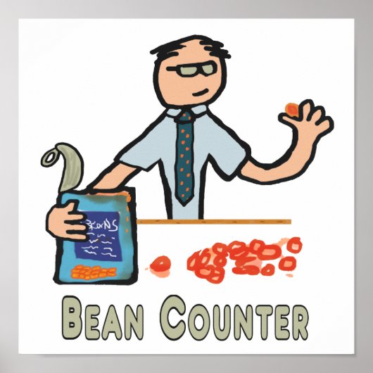 Funny Accountant Bean Counter Poster (Voorkant)