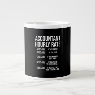 Funny Accountant Hourly Rate Accounting CPA Humor Extra Grote Beker