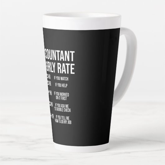 Funny Accountant Hourly Rate Accounting CPA Humor Latte Mok (Rechterhoek)