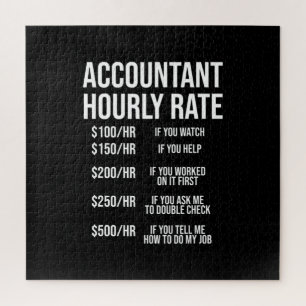 Funny Accountant Hourly Rate Accounting CPA Humor Legpuzzel