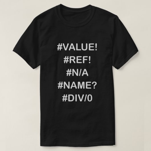 Funny Accountant Shirten Fouten in Excel Design T-shirt (Design voorkant)