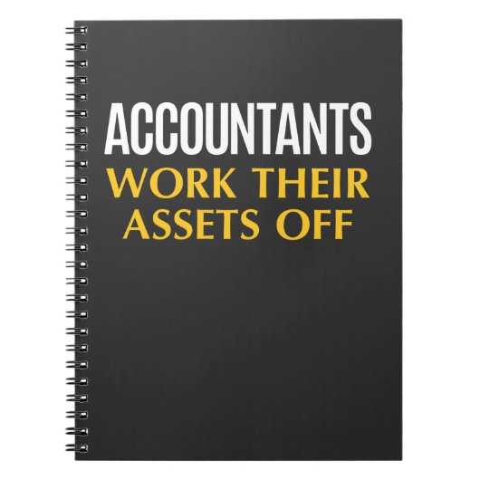 Funny Accountant work Asset Accounting Humor Notitieboek (Voorkant)