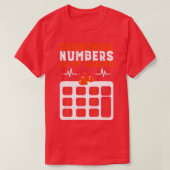 Funny Accounting Crunching Numbers is T-shirt (Design voorkant)