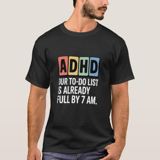 Funny Adhd Design T-shirt (Voorkant)