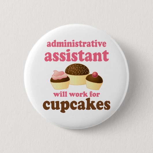 Funny Administrative Assistant Ronde Button 5,7 Cm (Voorkant)
