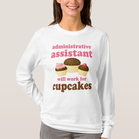 Funny Administrative Assistant T-shirt (Voorkant)