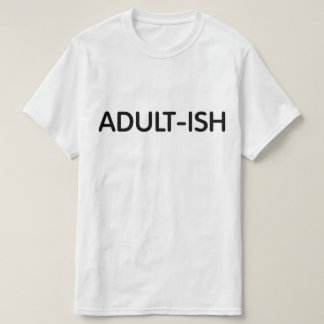 Funny Adult T-shirt
