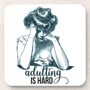 Funny Adulting is hard Gibson Girl Bier Onderzetter