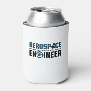 Funny Aerospace Engineer Humor Het is Rocket Scien Blikjeskoeler