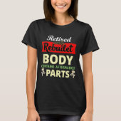 Funny After Hip Surgery Recovery Bionic Hip Replac T-shirt (Voorkant)