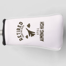 Funny Air Force Pensioen Gezegde voor gepensioneer Golfheadcover