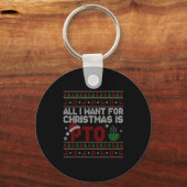Funny All I Want For Christmas Is Pto Matching Ugl Sleutelhanger (Voorkant)