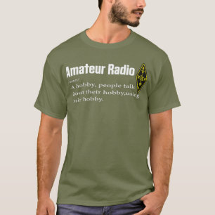 Funny Amateur Radio Hobby Gift Shirt voor HAM