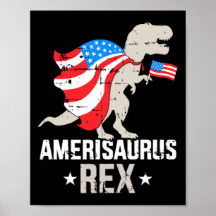 Funny Amerisaurus Rex Dinosaur Independence Day 4t Poster