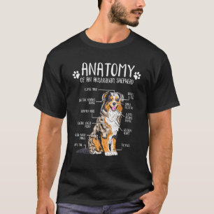 Funny Anatomy Australian Shepherd Hondenliefhebber T-shirt