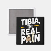 Funny Anatomy Going Tibia Okay Broken Leg Gift For Magneet (Voorkant / Achterkant)