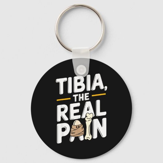 Funny Anatomy Going Tibia Okay Broken Leg Gift For Sleutelhanger (Voorkant)