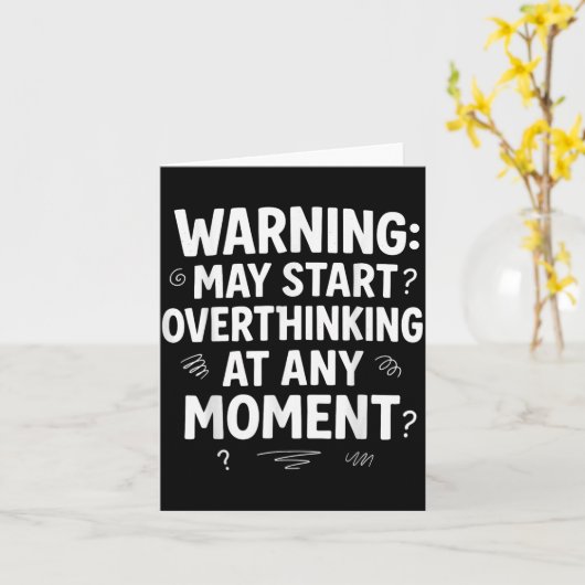 Funny And Sarcastic Design For Deep Thinkers Intro Kaart (Gele Bloem)