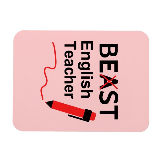 Funny and Wacky, Beast of Best English Teacher Magneet (Horizontaal)
