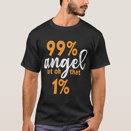 Funny Angel Devil 99 Percent Wild Side  T-Shirt (Devant)